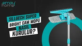 Emay Home Sillgech Super Bright Cam Mopu Kurulum ve Montaj