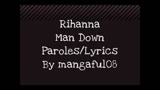 Rihanna ( man down lyrics).