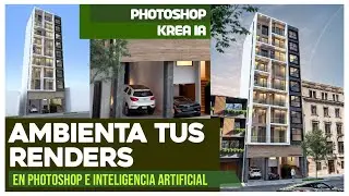 AMBIENTACION para RENDERS con Photoshop e Inteligencia Artificial