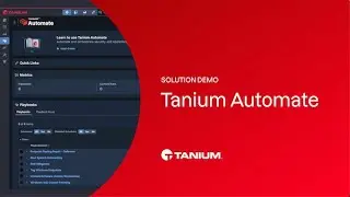 Demo: Tanium Automate