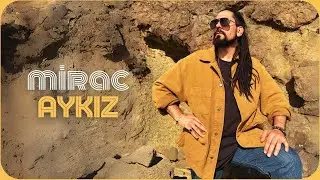 Mirac - Aykız
