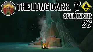 Jim in The Long Dark - Spelunker E26 - Finish With Grumpy!