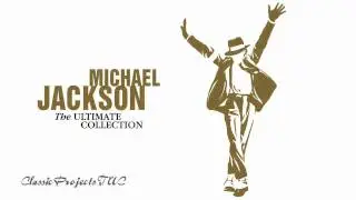 03 I'll Be There  - Michael Jackson - The Ultimate Collection [HD]
