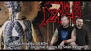 SUICIDE MACHINE by DEATH (as played by Sean Reinert)