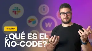 ¿QUÉ ES EL NO-CODE?