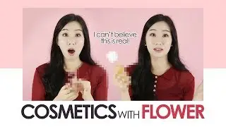 Cosmetics with Flower │ Korean Skin Care & Makeup #1