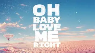 Damaged Goods - Love Me Right [Lyric Video]