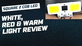 🔥 SQUARE 2 COB LED – White, Red & Warm Light Review