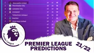 MY 2021/22 PREMIER LEAGUE PREDICTIONS