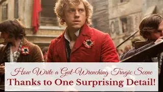 How Write a Gut-Wrenching Tragic Scene—Thanks to One Surprising Detail!