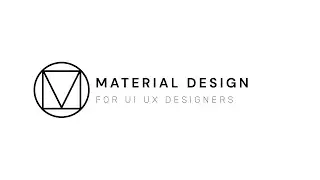 Material Design For UI UX Designers -  UI UX Design Tutorial