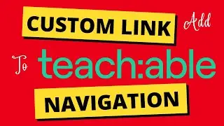 Add Custom link to Teachable Navigation