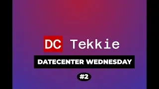 Datacenter Wednesday