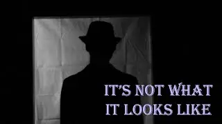 It's Not What It Looks Like (Short Film 2019)