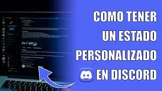 Como Obtener un Estado Personalizado en Discord