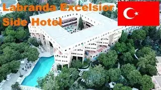 Labranda Excelsior Side Hotel