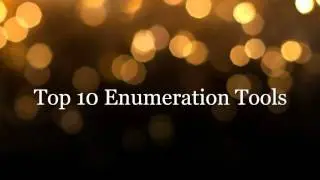 Top 10 Enumeration Tools