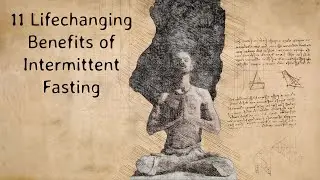 11 Lifechanging Benefits of Fasting