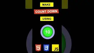 Html for Beginners: Create a count down using HTML, CSS & JS