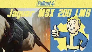 Fallout 4: Mods - Jaguar MSX200 LMG
