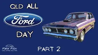Queensland All Ford Day 2024: 1500+ Fords Gather at Willowbank!