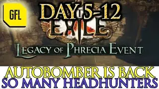 PoE 1 Phresia Event Highlights Day #05-12 AUTOBOMBER IS BACK, 1 CHAOS SCAM ATTEMPT and more...