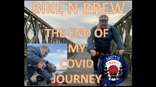 BIKE N BREW, my First Mountain Bike Ride to go for a Brew, and the End of my Covid Journey