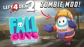 ZOMBIE FALL GUYS  Mod for LEFT 4 DEAD 2 is INSANE
