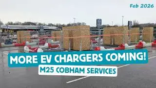 A huge EV charger expansion underway at M25 Cobham services (Feb 2026)