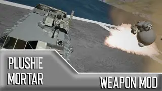 Space Engineers - Plushie Mortar Weapon Mod