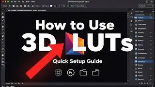 How to install & use 3D LUTs (3D lookup tables) in Photoshop
