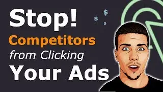 Adwords Click Fraud: How to Stop Competitors from Clicking Your Google Ads + Refund Invalid Clicks