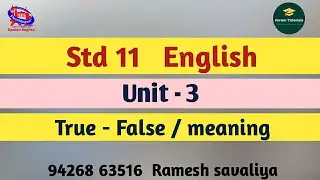 True - False | Nearest Meaning | Std 11 | English | Unit 3 | Read 1 | females for forestry | forum