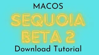 How to Download Macos Sequoia Beta 2