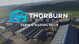 Farm Steading Tour | A Look at Our Steel-Framed Farm Buildings in Action | Thorburn Group