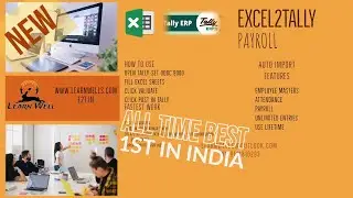 PAYROLL - AUTO IMPORT | Excel2Tally | Learnwell