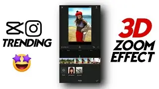 How to do 3D ZOOM EFFECT | 3D Photo Effect | Capcut 3D Zoom Effect | 3D Photo Reels Trend