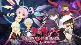 [Raw] Tales of the Rays: Last Cradle - Event 20 (Star Festival That Brings Hearts Together)