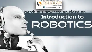 Robotics | Introduction | Components | KTExperts | Scholar IT