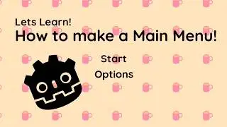 Master the basics to create a good main menu !