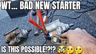 How to Know if You Got a Bad New Starter? Check Still Not Starting After New Starter Clicks No Start