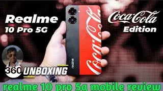 realme 10 pro 5g coca cola edition unboxing || realme 10 pro 5g coca cola edition unboxing #realme