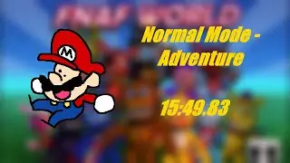 FNAF World - Normal Mode Adventure - 15:49.83