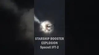 StarShip Booster Explosion SpaceX IFT-2 - SkyshowTV #spacex #starship #booster #explosion