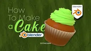 How to make a 3D Cupcake in Blender? (Step-by-Step for Beginners)