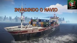RUST - INVADINDO O NAVIO DO JOGO!