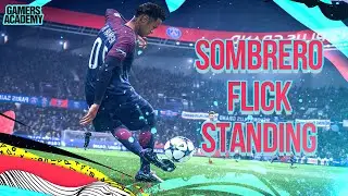FIFA 20 - Skill Tutorial - Sombrero Flick Standing