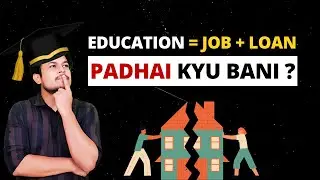 Dark Reality of Indian Education System ｜ How The Education System SCAMMED You ｜ Exposed
