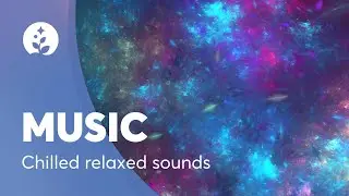 1 Hour Chill Out | Instrumental Music | BetterSleep