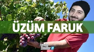 ÜZÜM FARUK! - FARMING SIMULATOR